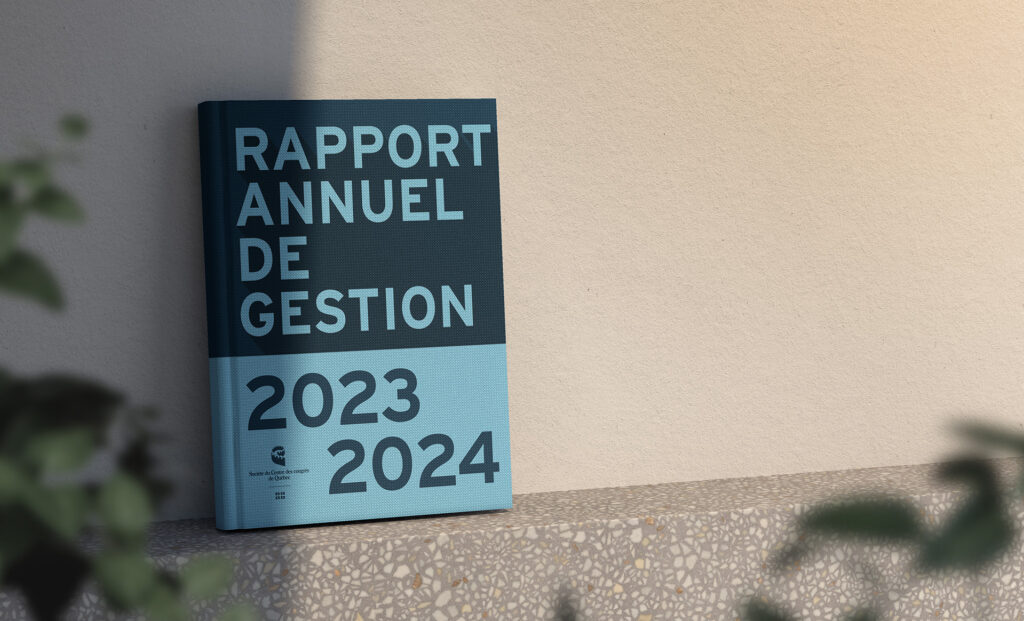 Couverture du rapport annuel 2023-2024 de la Société du Centre des congrès de Québec.